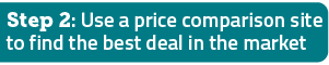 Step 2: Use a price comparison site to find the best deal