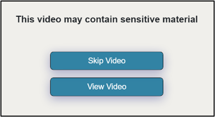 Video may contain sensitive material prompt 